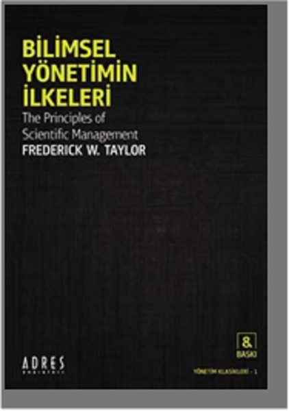 Bilimsel Yönetimin İlkeleri kitabı