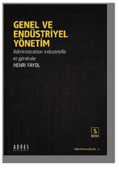 Genel Ve Endüstriyel Yönetim kitabı