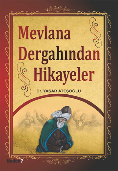 Mevlana Dergahından Hikayeler kitabı