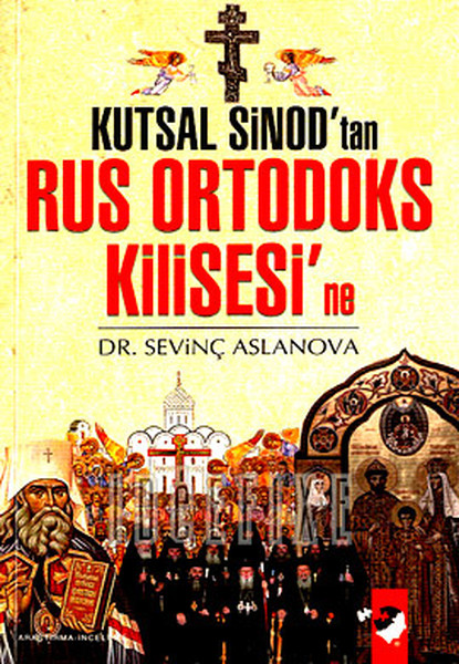 Kutsal Sinod'tan Rus Ortodoks Kilisesi'ne kitabı