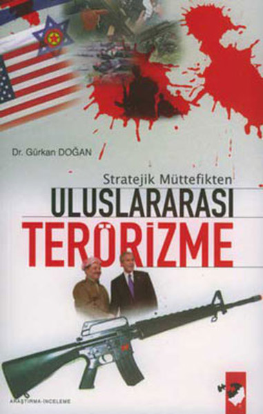 Stratejik Müttefikten Uluslararası Terörizme kitabı