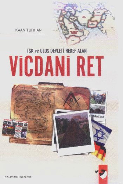 Tsk Ve Ulus Devleti Hedef Alan Vicdani Ret kitabı