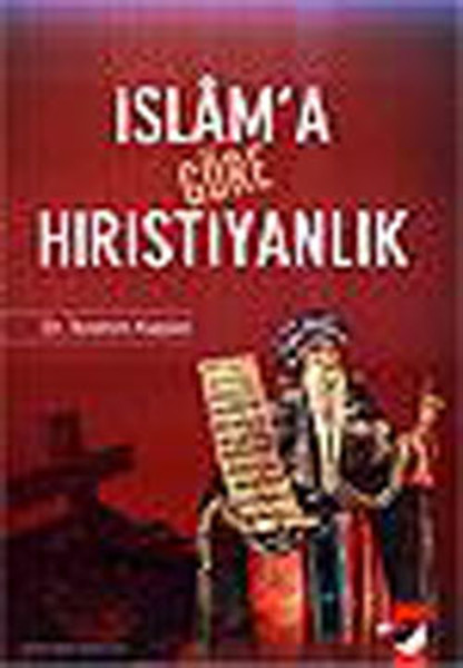 İslam'a Göre Hıristiyanlık kitabı