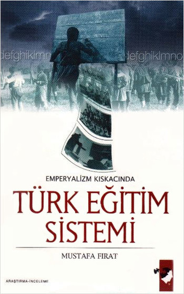 Emperyalizmin Kıskacında Türk Eğitim Sistemi kitabı