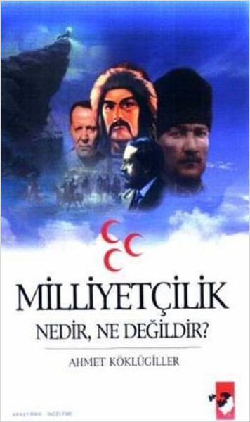 Milliyetçilik Nedir Ne Değildir ? kitabı