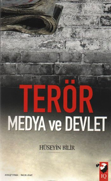 Terör Medya Ve Devlet kitabı