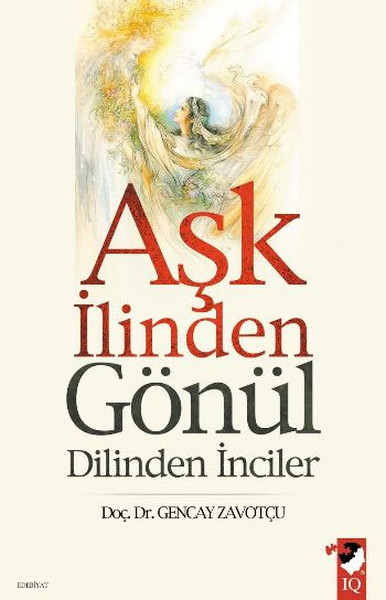 Aşk İlinden Gönül Dilinden İnciler kitabı