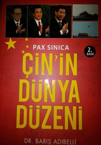 Pax Sinica Çin'in Dünya Düzeni kitabı