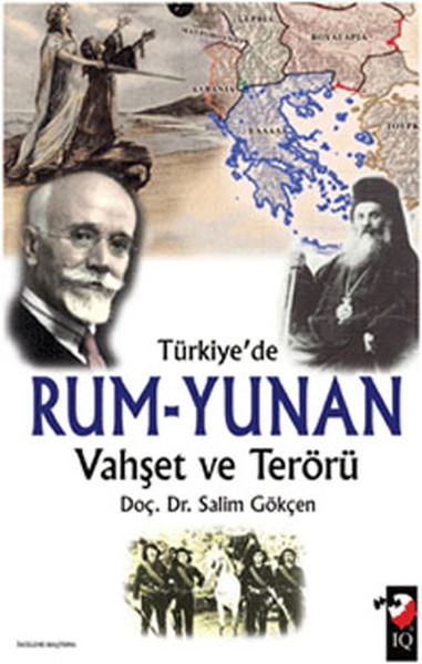 Türkiye'de Rum-Yunan Vahşet Ve Terörü kitabı