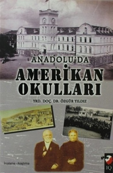 Anadolu'da Amerikan Okulları kitabı