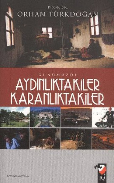 Günümüzde Aydınlıktakiler Karanlıktakiler kitabı