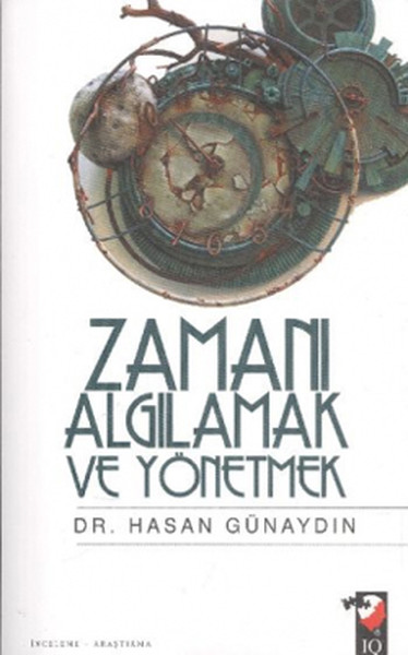 Zamanı Algılamak Ve Yönetmek kitabı