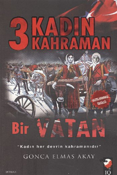 3 Kadın Kahraman Bir Vatan kitabı