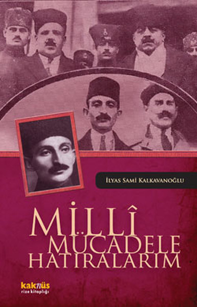 Milli Mücadele Hatıralarım kitabı