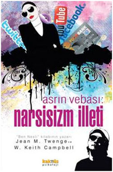 Asrın Vebası - Narsisizm İlleti kitabı