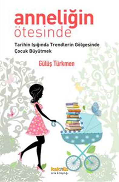 Anneliğin Ötesinde kitabı