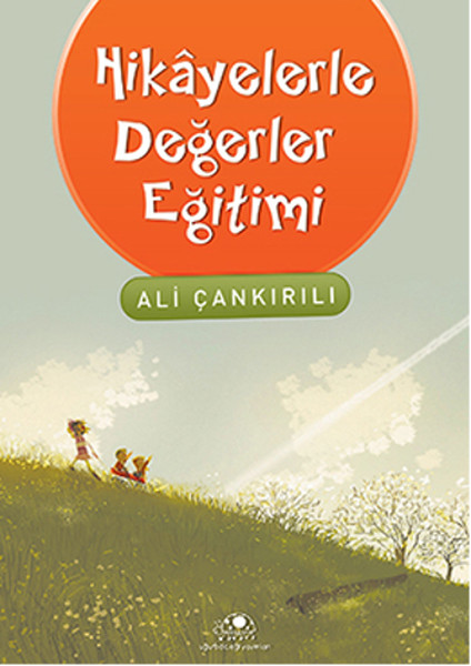 Hikayelerle Değerler Eğitimi kitabı