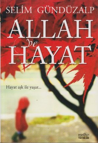 Allah Ve Hayat kitabı