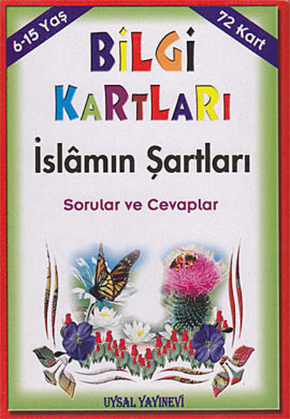 Bilgi Kartları- İslamın Şartları Sorular Ve Cevaplar kitabı