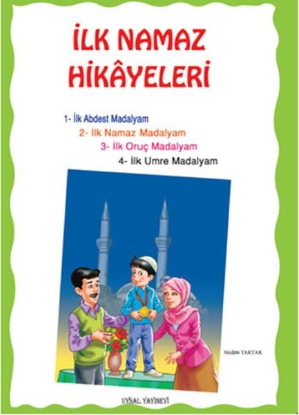 İlk Namaz Hikayeleri-Büyük Boy kitabı