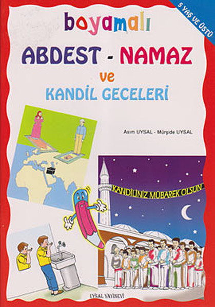 Boyamalı Abdest- Namaz Ve Kandil Geceleri kitabı