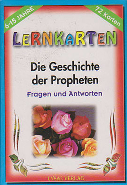 Lernkarten- Die Geschichte Der Propheten / Fragen Und Antworten kitabı