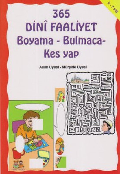 365 Dini Faaliyet Boyama - Bulmaca - Kes Yap kitabı