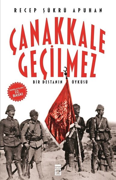 Çanakkale Geçilmez kitabı