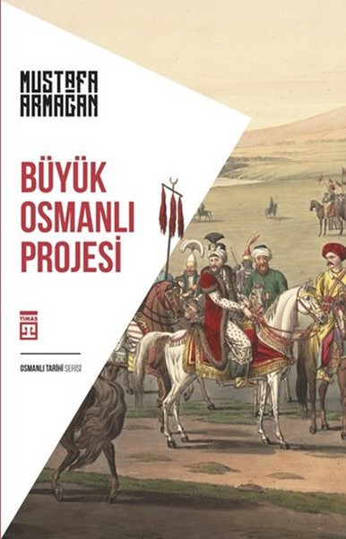 Büyük Osmanlı Projesi kitabı