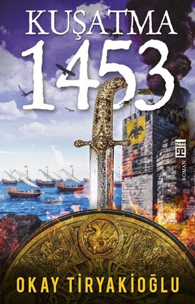Kuşatma 1453 kitabı
