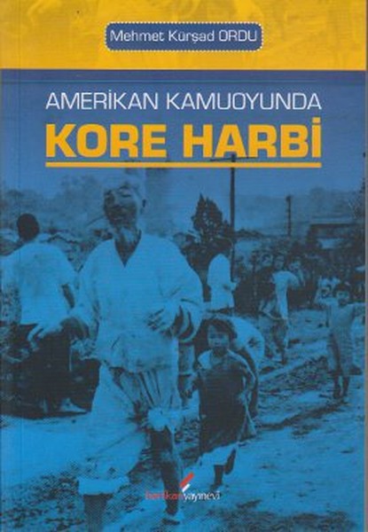 Amerikan Kamuoyunda Kore Harbi kitabı