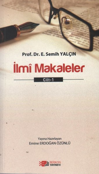 İlmi Makaleler Cilt - 1 kitabı