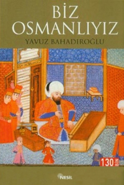 Biz Osmanlıyız kitabı