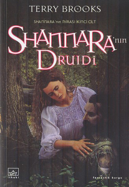 Shannara'nın Druıdi (Shannara'nın Mirası 2. Cilt)  kitabı