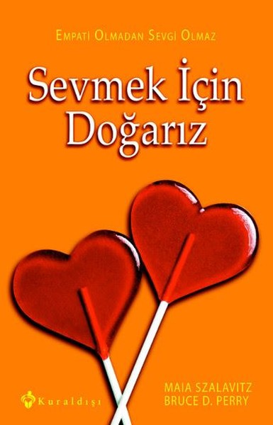 Sevmek İçin Doğarız kitabı