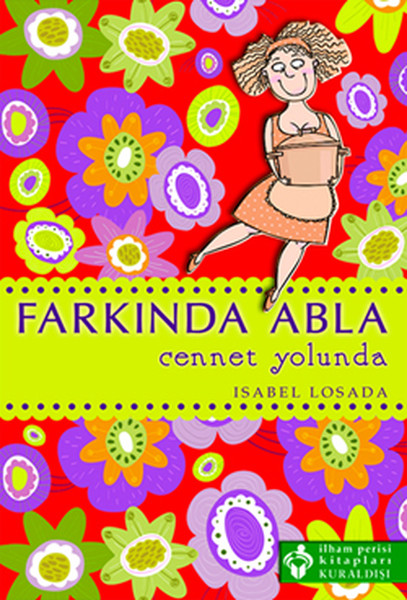 Farkında Abla Cennet Yolunda kitabı