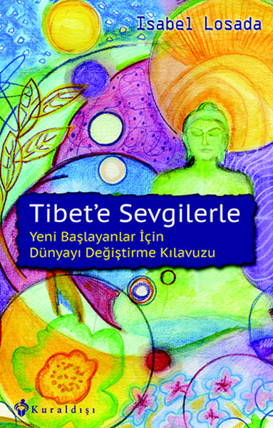 Tibet'e Sevgilerle kitabı