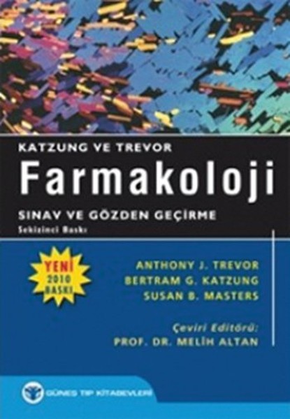 Katzung Ve Trevor Farmakoloji- Sınav Ve Gözden Geçirme kitabı