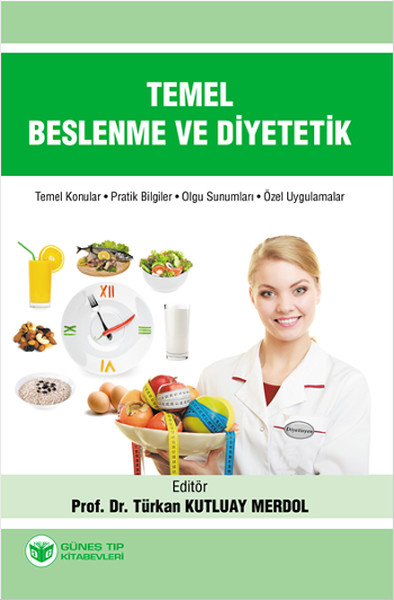 Temel Beslenme Ve Diyetetik kitabı