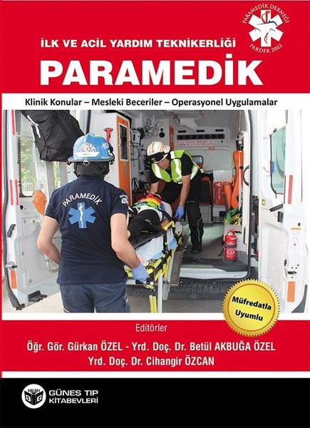 İlk Ve Acil Yardım Teknikerliği Paramedik kitabı