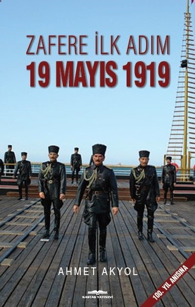 Zafere İlk Adım-19 Mayıs 1919 kitabı