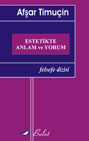 Estetikte Anlam Ve Yorum kitabı