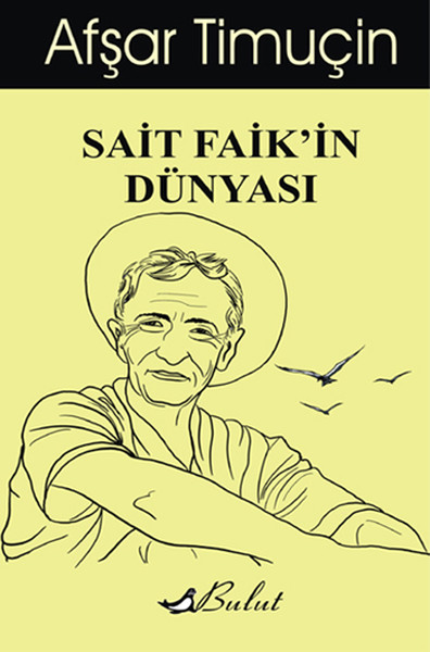 Sait Faik'in Dünyası kitabı