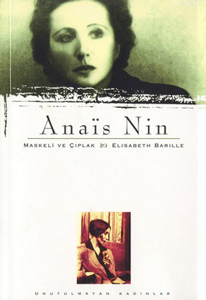 Anais Nin-Maskeli Ve Çıplak kitabı