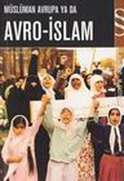 Müslüman Avrupa Ya Da Avro-İslam kitabı