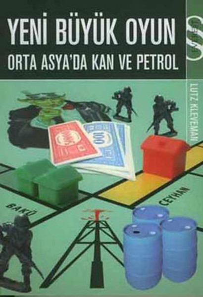 Yeni Büyük Oyun-Orta Asya'da Kan Ve Petrol kitabı