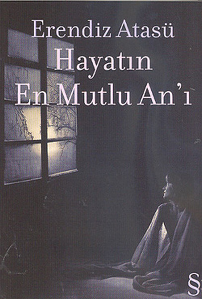 Hayatın En Mutlu An'ı kitabı