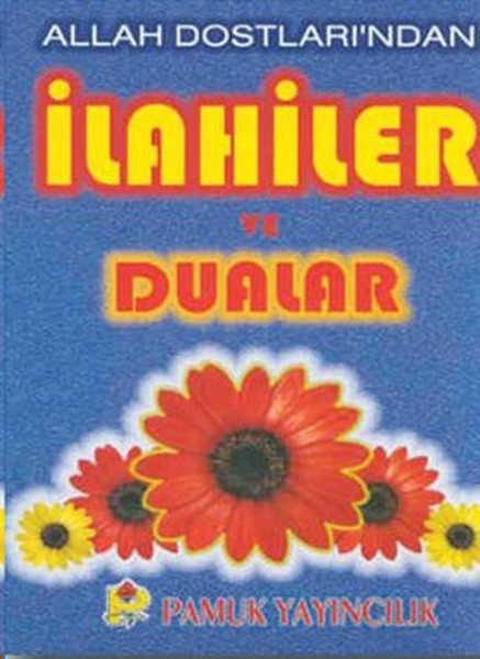 Allah Dostları'ndan İlahiler Ve Dualar (İlahi-005/P14)  kitabı