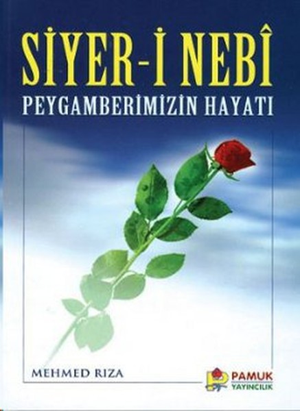 Siyer-İ Nebi Peygamberimizin Hayatı (Peygamber-004/P14)  kitabı