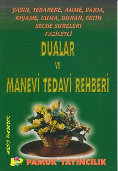 Faziletli Dualar Ve Manevi Tedavi Rehberi (Yasin-002/P14)  kitabı